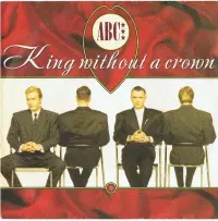 ABC - King Without A Crown