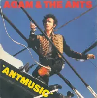 Adam & The Ants - Antmusic