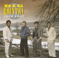 Big Country - Look Away