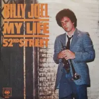 Billy Joel - My Life / 52nd Street