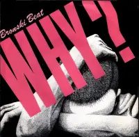 Bronski Beat - Why?