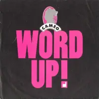 Cameo - Word Up!