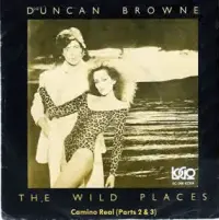 Duncan Browne - The Wild Places
