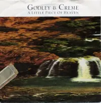 Godley & Creme - A Little Piece Of Heaven