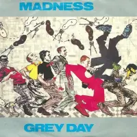 Madness - Grey Day