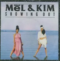 Mel & Kim - Showing Out