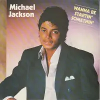 Michael Jackson - Wanna Be Startin' Somethin'