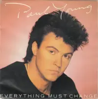 Paul Young - Everything Must Change