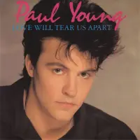 Paul Young - Love Will Tear Us Apart