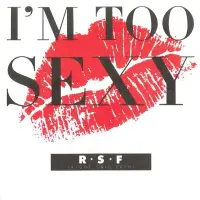 RSF (Right Said Fred) - I'm Too Sexy)