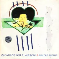 Simple Minds - Promised You A Miracle