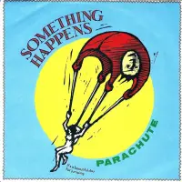 Something Happens - Parachute