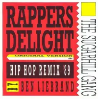 Sugarhill Gang - Rapper's Delight (Hip Hop Remix '89)