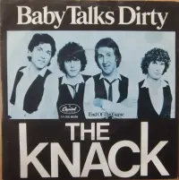The Knack - Baby Talks Dirty