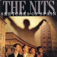 The Nits - Sketches Of Spain