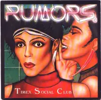 Timex Social Club - Rumors