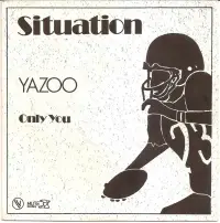 Yazoo - Situation and  Only You