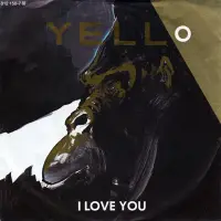 Yello - I Love You