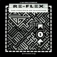 Re-flex - The Politics Of Dancing