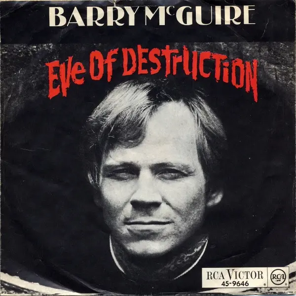 Barry McGuire - Eve Of Destruction