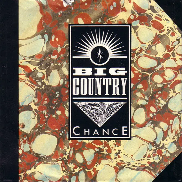 Big Country - Chance