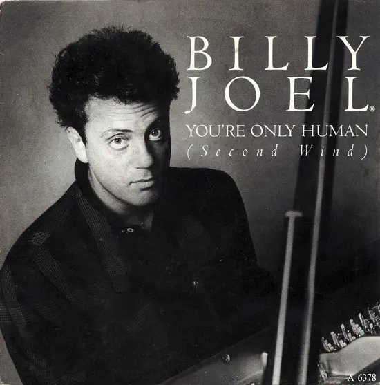 Billy Joel - You're Only Human (Second Wind)