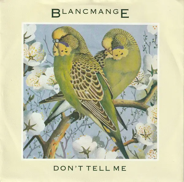 Blancmange - Don't Tell Me