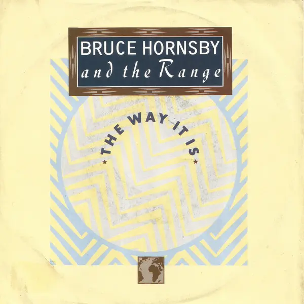 Bruce Hornsby And The Range - The Way It Is