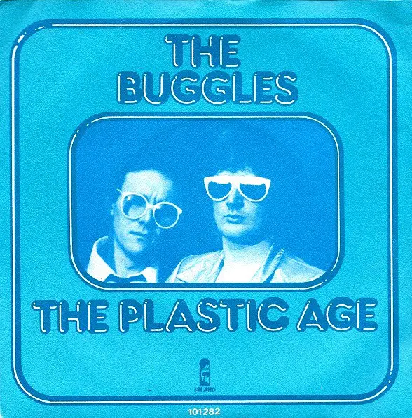 Buggles - The Plastic Age