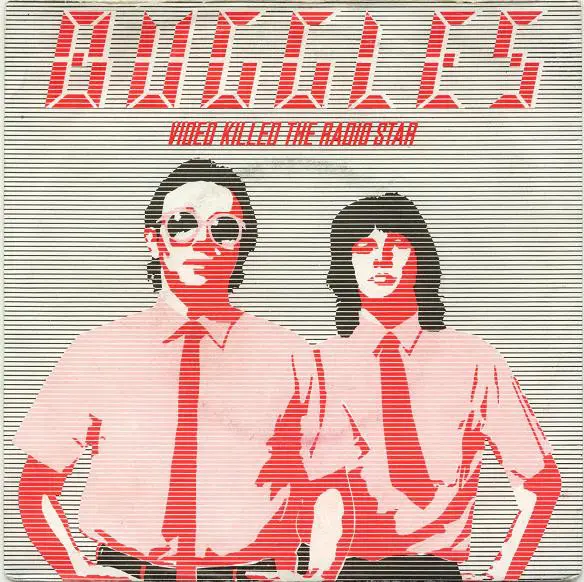 Buggles - Video Killed The Radiostar