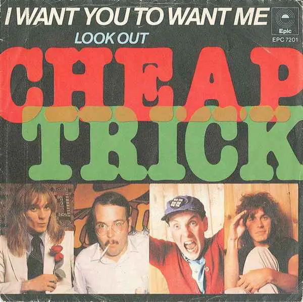 Cheap Trick - I Want You To Want Me