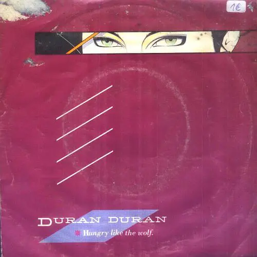 Duran Duran - Hungry Like The Wolf