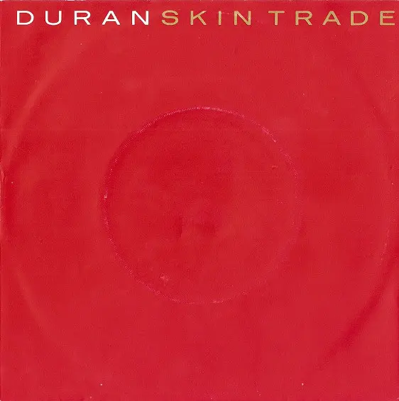 Duran Duran - Skin Trade