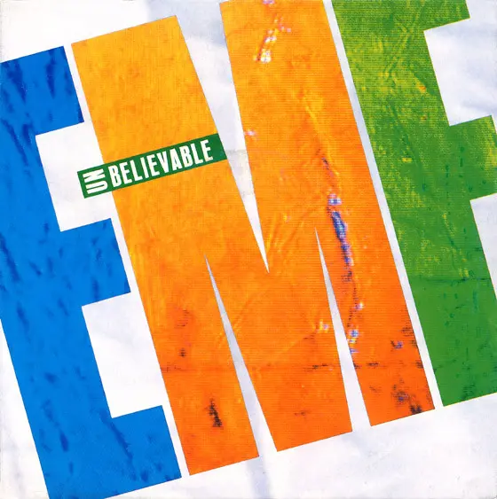 EMF - Unbelievable