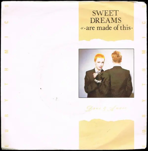 Eurythmics - Sweet Dreams (Are Made Of This)