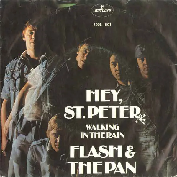 Flash & The Pan - Hey, St. Peter