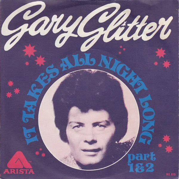 Gary Glitter - It Takes All Night Long