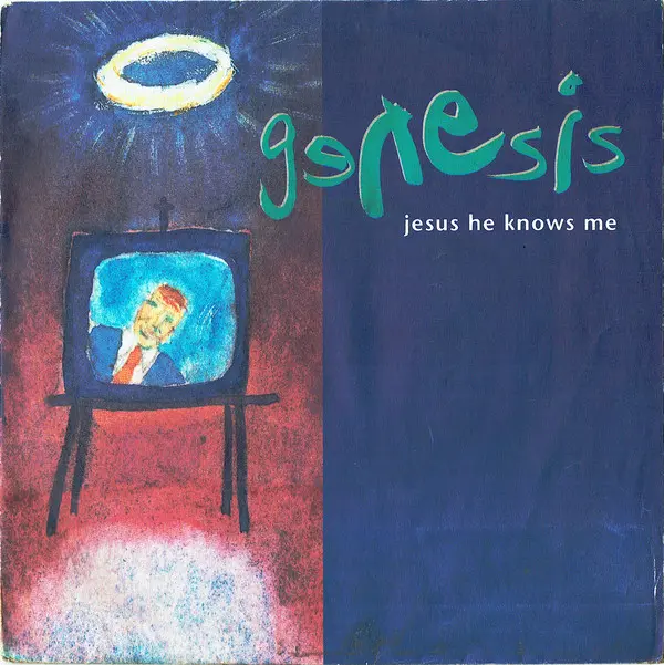 Genesis - Jesus He Knows Me