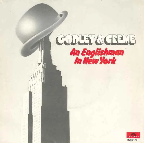 Godley & Creme - An Englishman In New York