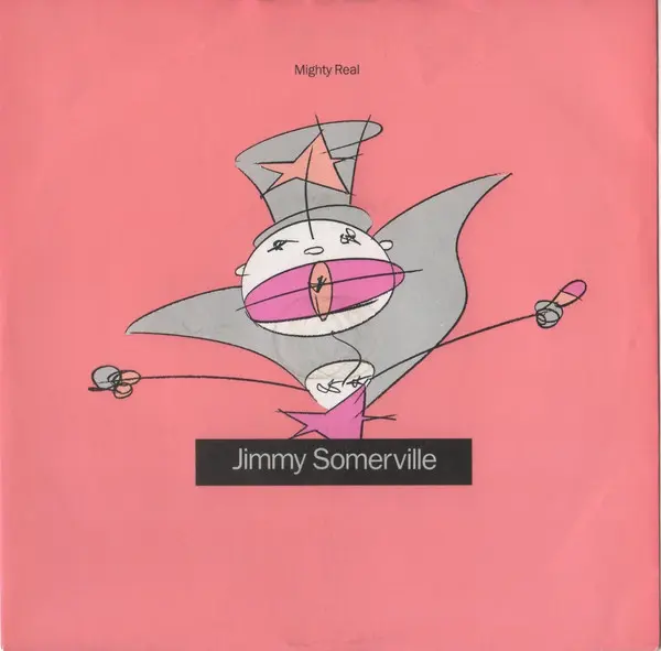 Jimmy Somerville - Mighty Real