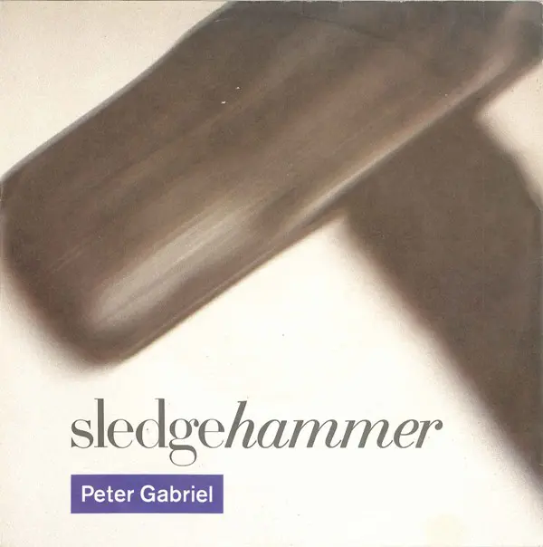 Peter Gabriel - Sledgehammer