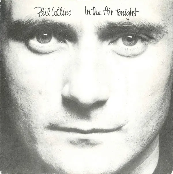 Phil Collins - In The Air Tonight