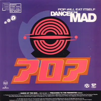 Pop Will Eat Itself - Dance Of The Mad