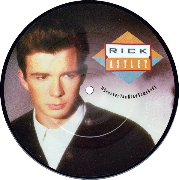 Rick Astley - Whenever You Need Somebody