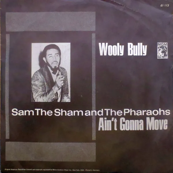 Sam The Sham And The Pharaohs - Wooly Bully