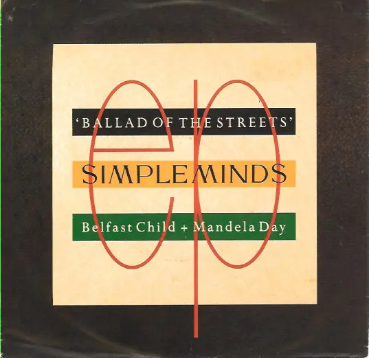 Simple Minds - Ballad Of The Streets