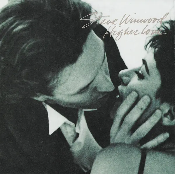 Steve Winwood - Higher Love