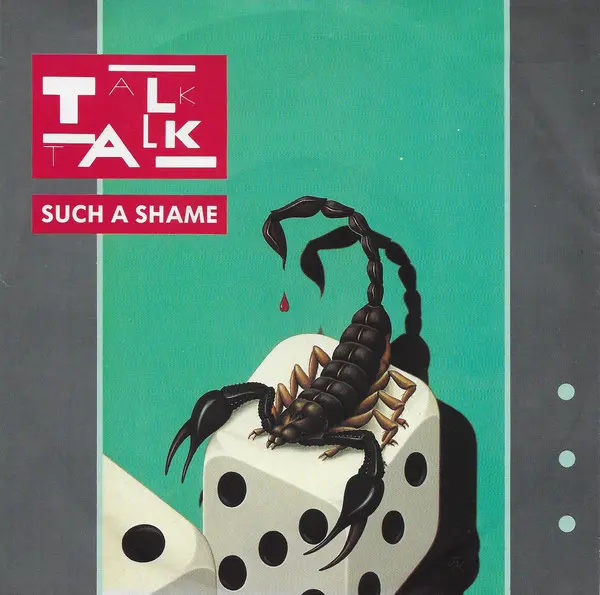 Talk Talk - Such A Shame