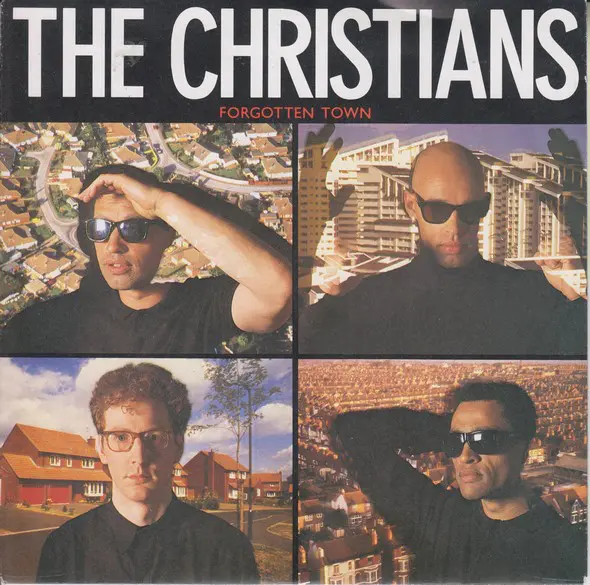 The Christians - Forgotten Town