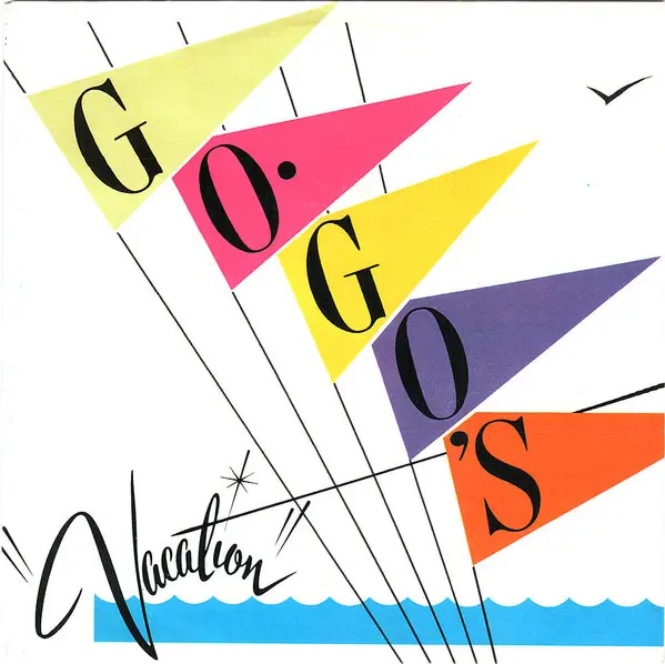 The Go-Go's - Vacation